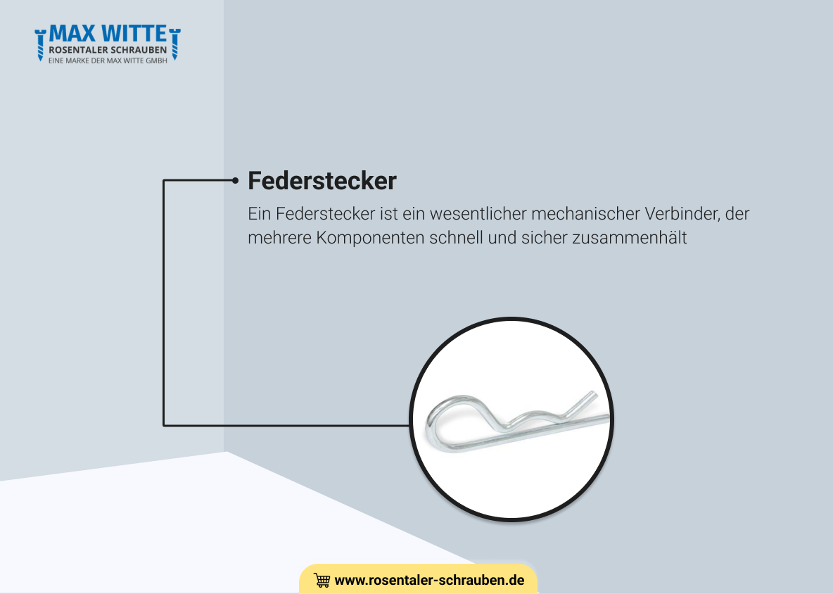 Was ist ein Federstecker?